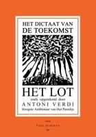 Het Dictaat van de Toekomst of Het Lot - Paul Dijkman - Paperback (9789090333670) - thumbnail