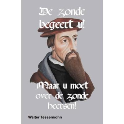 DE ZONDE BEGEERT U! (Paperback)