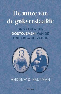 De muze van de gokverslaafde - Andrew D. Kaufman - ebook