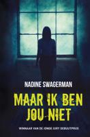 Maar ik ben jou niet - Nadine Swagerman - ebook - thumbnail