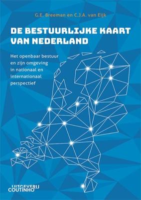 De bestuurlijke kaart van Nederland (Paperback)