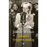 Juliana's vergeten oorlog - Jolande Withuis - Hardcover (9789023484790) - thumbnail