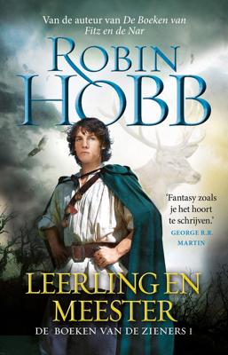 De Boeken van de Zieners 1 - Leerling en Meester - Robin Hobb - eBook (9789024575855)