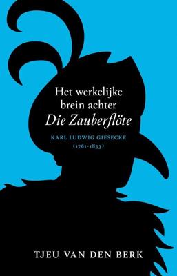Het werkelijke brein achter Die Zauberflöte - Tjeu van den Berk - ebook