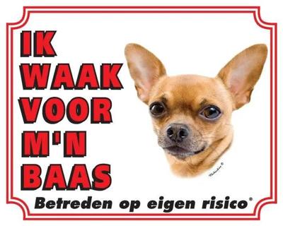 Chihuahua Waakbord - Korthaar Ik waak voor mijn Chihuahua Waakbord - Korthaar Ik waak voor mijn