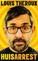 Huisarrest - Louis Theroux - ebook - thumbnail