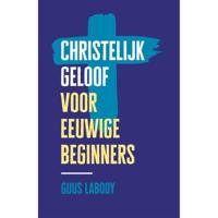 Christelijk geloof voor eeuwige beginners (Paperback) - thumbnail