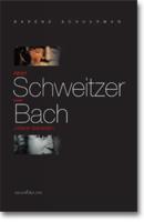 Albert Schweitzer over Johann Sebastian Bach - B. Schuurman - Paperback (9789076564708) - thumbnail
