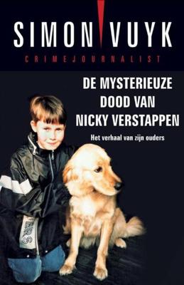 De mysterieuze dood van Nicky Verstappen - Simon Vuyk - eBook (9789026182778)