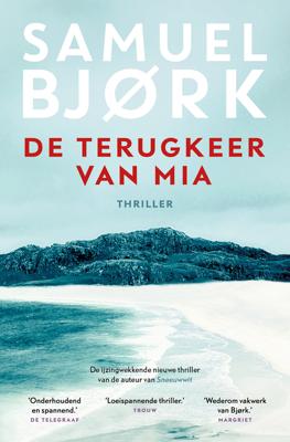 De terugkeer van Mia - Samuel Bjork - ebook