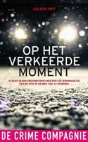 Op het verkeerde moment - Heleen Smit - ebook - thumbnail