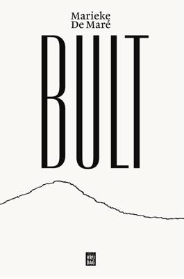 Bult - Marieke De Maré - ebook