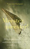 Meester, Meester! - Yves van Kempen - eBook (9789021458977) - thumbnail