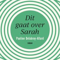 Dit gaat over Sarah - thumbnail