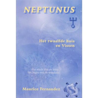 Neptunus, het twaalfde huis en Vissen (Paperback)