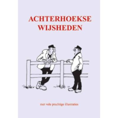 Achterhoekse wijsheden (Hardback)
