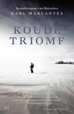 Koude triomf - Karl Marlantes - ebook