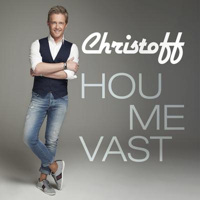 Christoff - Hou Me Vast - CD (0602557016956) Christoff - Hou Me Vast - CD (0602557016956)