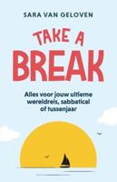 Take a break - Sara van Geloven - ebook - thumbnail