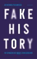 Fake history - Jo Hedwig Teeuwisse - ebook - thumbnail