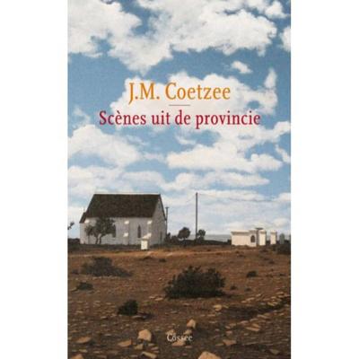 Scenes uit de provincie - J.M. Coetzee - Paperback (9789059363472)