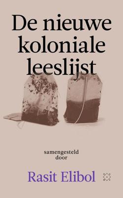 De nieuwe koloniale leeslijst - Rasit Elibol - ebook
