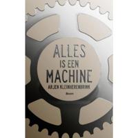Alles is een machine (Paperback) - thumbnail