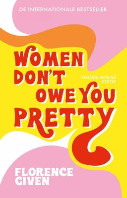Women Don't Owe You Pretty - Florence Given - ebook