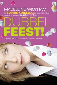 Dubbel feest! - Sophie Kinsella - ebook