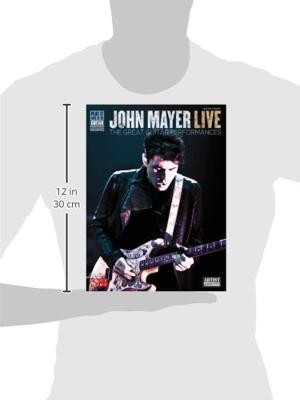 MusicSales - John Mayer: Live voor gitaar MusicSales - John Mayer: Live voor gitaar
