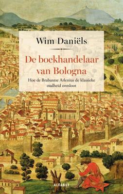 De boekhandelaar van Bologna - Wim Daniëls - ebook