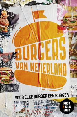 Burgers van Nederland - Mirjam van der Rijst, Anoek Lorjé, Mel van Vorstenbos - ebook