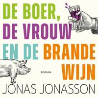 De boer, de vrouw en de brandewijn - thumbnail