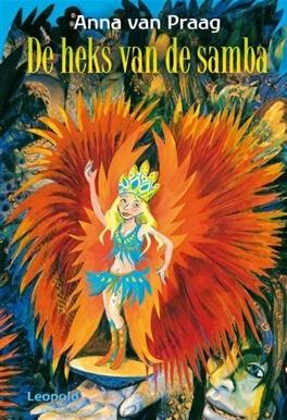 De heks van de samba - Anna van Praag - ebook