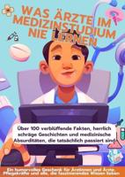 Was Ärzte im Medizinstudium nie Lernen - Samantha Von der Visite - ebook - thumbnail