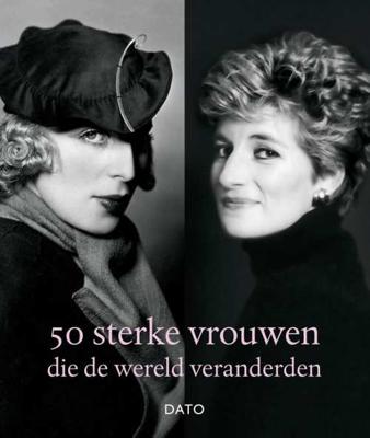 50 Sterke Vrouwen Die De Wereld Veranderden - Chiara Pasqualetti Johnson - Hardcover (9789462262829)
