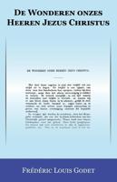 De Wonderen onzes Heeren Jezus Christus (Paperback) - thumbnail