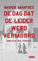 De dag dat de leider werd vermoord - Nagieb Mahfoez - ebook - thumbnail