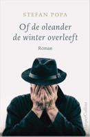 Of de oleander de winter overleeft - Stefan Popa - Paperback (9789402702576) - thumbnail