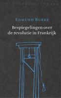 Bespiegelingen over de revolutie in Frankrijk - Edmund Burke - ebook - thumbnail