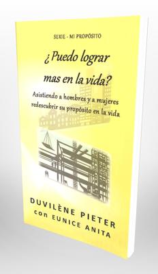 ¿Puedo lograr más en la vida? - Duvilène Pieter, Eunice Anita, Edwin Rafael Cabral - ebook