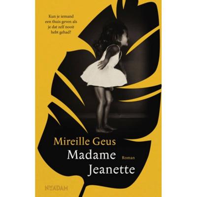 Mireille Geus Madame Jeanette Mireille Geus Madame Jeanette