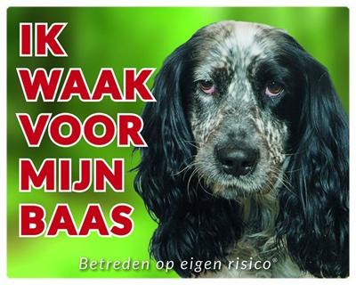 Engelse Cocker Spaniel Waakbord - Ik waak voor mijn