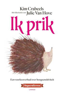 Ik prik - Kim Crabeels - Paperback (9789401446846) Ik prik - Kim Crabeels - Paperback (9789401446846)