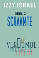 Die verdomde meisjesliefde - 2 Schaamte - Izzy Israel - ebook - thumbnail