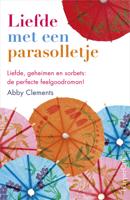 Liefde met een parasolletje - Abby Clements - eBook (9789402752557) - thumbnail