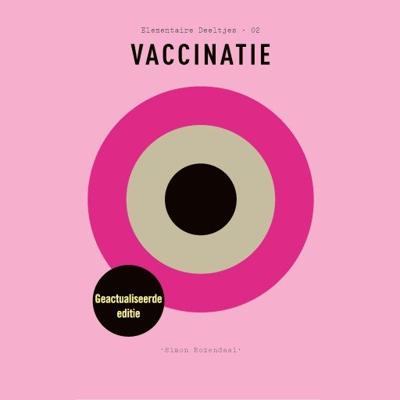 Vaccinatie Vaccinatie