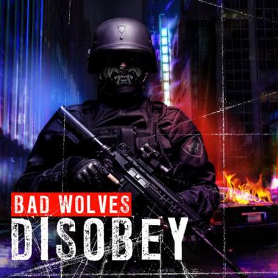 Bad Wolves - Disobey (CD) Bad Wolves - Disobey (CD)