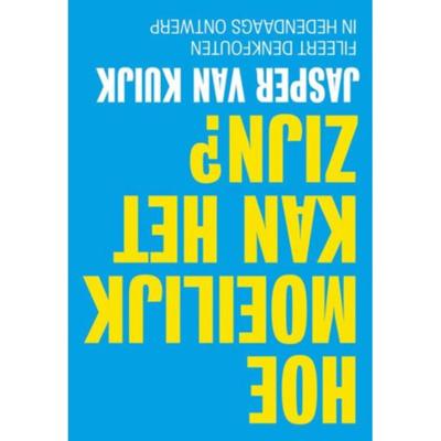 Hoe moeilijk kan het zijn? (Paperback)