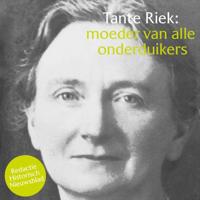 Tante Riek: moeder van alle onderduikers - thumbnail